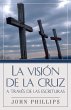 La Vision de la cruz a traves de las... - Bild 1