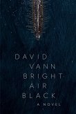 Bright Air Black (eBook, ePUB) Bright Air Black (eBook, ePUB)