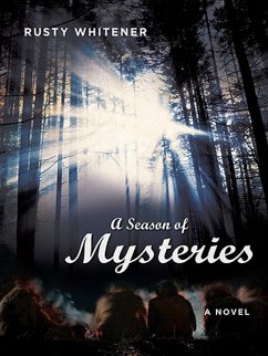 Season of Mysteries (eBook, ePUB) - Whitener, Rusty