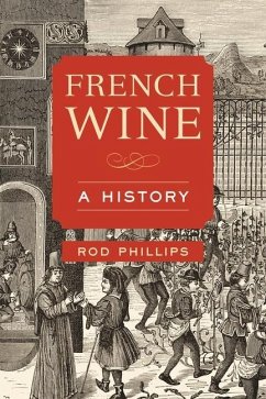 French Wine (eBook, ePUB) - Phillips, Rod