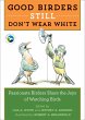 Good Birders Still Don't Wear White... - Bild 1