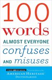 100 Words Almost Everyone Confuses and Misuses (eBook, ePUB) 100 Words Almost Everyone Confuses and Misuses (eBook, ePUB)