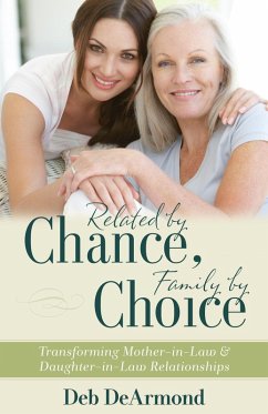 Cover Related by Chance, Family by Choice (eBook, ePUB)