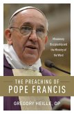 The Preaching of Pope Francis (eBook, ePUB)