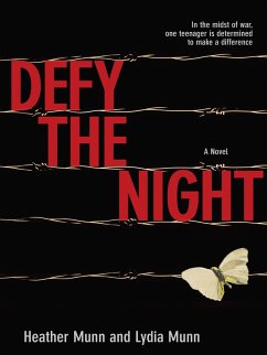 Defy the Night (eBook, ePUB) - Munn, Heather