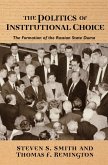 Politics of Institutional Choice (eBook, ePUB)