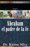 Abraham, el padre de la fe (eBook, ePUB)