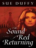 Sound of Red Returning (eBook, ePUB) Sound of Red Returning (eBook, ePUB)