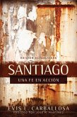 Santiago: una fe en accion (eBook, ePUB) Santiago: una fe en accion (eBook, ePUB)