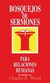 Bosquejos de sermones: Relaciones humanas (eBook, ePUB)
