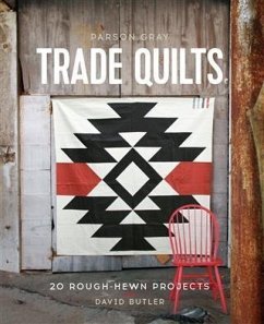 Cover Parson Gray Trade Quilts (eBook, ePUB)