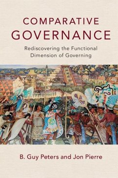 Comparative Governance (eBook, ePUB) - Peters, B. Guy