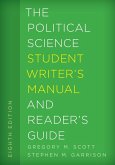 The Political Science Student Writer's Manual and Reader's Guide (eBook, ePUB)