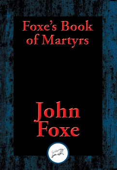 Cover Foxe's Book of Martyrs (eBook, ePUB)