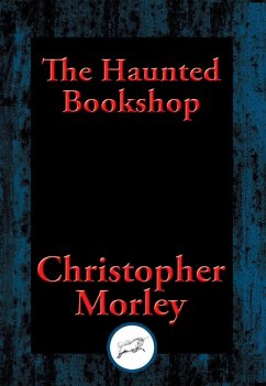 Haunted Bookshop (eBook, ePUB) - Morley, Christopher
