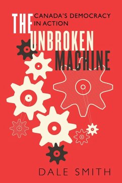The Unbroken Machine (eBook, ePUB) - Smith, Dale
