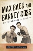 Max Baer and Barney Ross (eBook, ePUB)