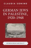 German Jews in Palestine, 1920-1948 (eBook, ePUB)