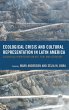 Ecological Crisis and Cultural... - Bild 1