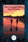 Greatest Thing Ever Known (eBook, ePUB) Greatest Thing Ever Known (eBook, ePUB)