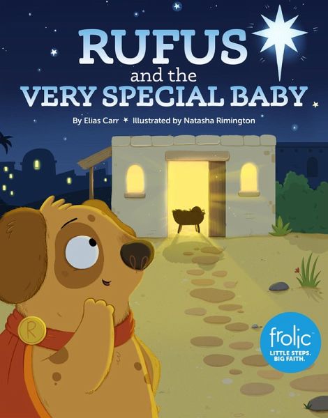 Rufus and the Very Special Baby (eBook, PDF) Rufus and the Very Special Baby (eBook, PDF)