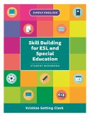 Skill Building for ESL and Special Education (eBook, ePUB)