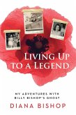Living Up to a Legend (eBook, ePUB)