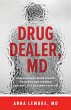Drug Dealer, MD (eBook, ePUB) - Bild 1