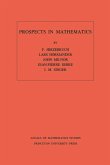 Prospects in Mathematics. (AM-70), Volume 70 (eBook, PDF)