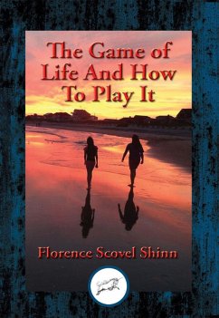 Cover Game of Life And How To Play It (eBook, ePUB)