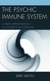 The Psychic Immune System (eBook, ePUB)