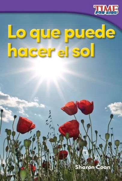 Lo que puede hacer el sol (eBook, PDF) Lo que puede hacer el sol (eBook, PDF)