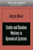 Stable and Random Motions in Dynamical Systems (eBook, PDF)