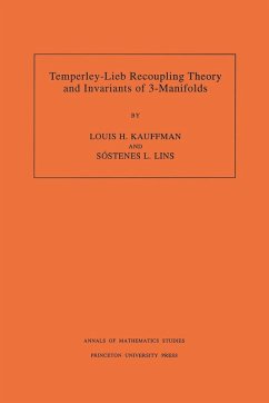 Temperley-Lieb Recoupling Theory and Invariants of 3-Manifolds (AM-134), Volume 134 (eBook, PDF) - Kauffman, Louis H.; Lins, Sostenes