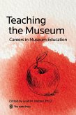 Teaching the Museum (eBook, ePUB)