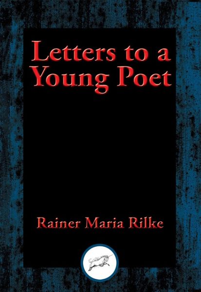 Letters to a Young Poet (eBook, ePUB) Letters to a Young Poet (eBook, ePUB)