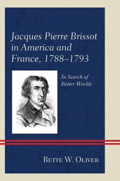 Cover Jacques Pierre Brissot in America and France, 1788-1793 (eBook, ePUB)
