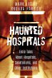 Haunted Hospitals (eBook, ePUB) - Bild 1