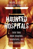 Haunted Hospitals (eBook, ePUB)