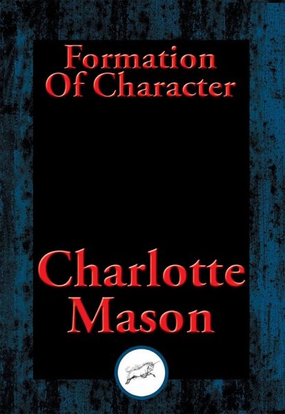 Formation Of Character (eBook, ePUB)