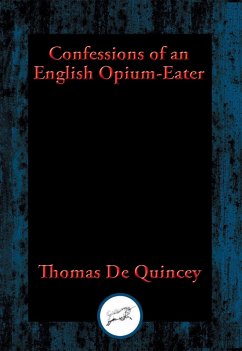 Cover Confessions of an English Opium-Eater (eBook, ePUB)