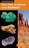 Rocks, Gems, and Minerals of the Southwest (eBook, ePUB) Rocks, Gems, and Minerals of the Southwest (eBook, ePUB)