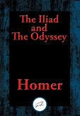 Iliad and The Odyssey (eBook, ePUB)