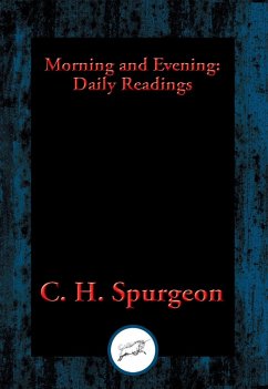 Morning and Evening (eBook, ePUB) - Spurgeon, C. H.