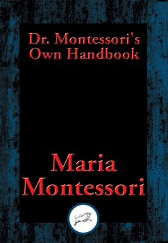 Dr. Montessori's Own Handbook (eBook, ePUB) - Montessori, Maria