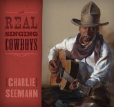 Real Singing Cowboys (eBook, ePUB) Real Singing Cowboys (eBook, ePUB)
