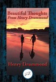 Beautiful Thoughts From Henry Drummond (eBook, ePUB)