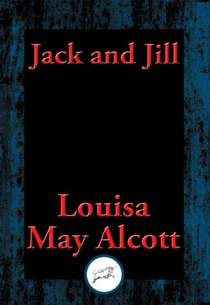 Jack and Jill (eBook, ePUB) Jack and Jill (eBook, ePUB)