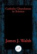 Catholic Churchmen in Science (eBook,... - Bild 1