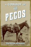 Cowboy of the Pecos (eBook, ePUB) Cowboy of the Pecos (eBook, ePUB)